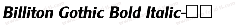 Billiton Gothic Bold Italic字体转换